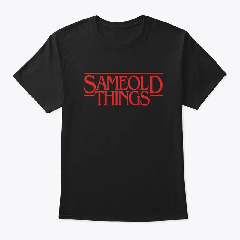 Same Old Things t-shirt 